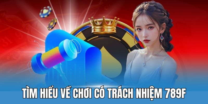 Đôi nét về trách nhiệm cá cược tại nhà cái