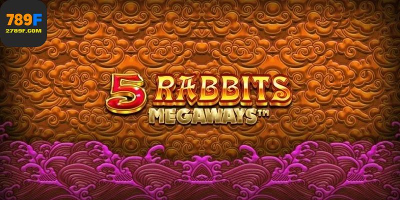 5 Rabbits Megaways mang đến nhiều trải nghiệm thú vị